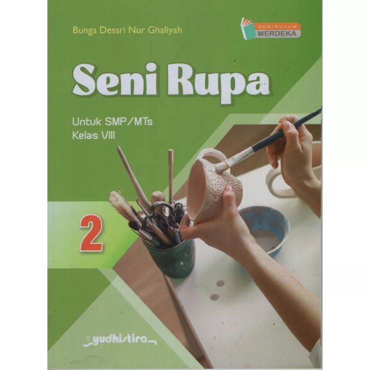 BUKU SENI RUPA KELAS 2 SMP/MTS ~YUDISTIRA | Lazada Indonesia