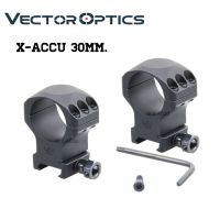 แหวนรัดกล้องท่อ VECTOR OPTICS 30mm X-Accu 1.25" Medium/High1.5” Profile 21 mm Picatinny Scope Rings