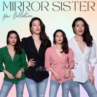 ?️Mirrorsister #30322.5 เสื้อทรงสวยแซ่บ เสื้อเว้าอก เสื้อคอวี เสื้อเรียบหรู เสื้อเซ็กซี่ เสื้อออกงาน เสื้อปาร์ตี้