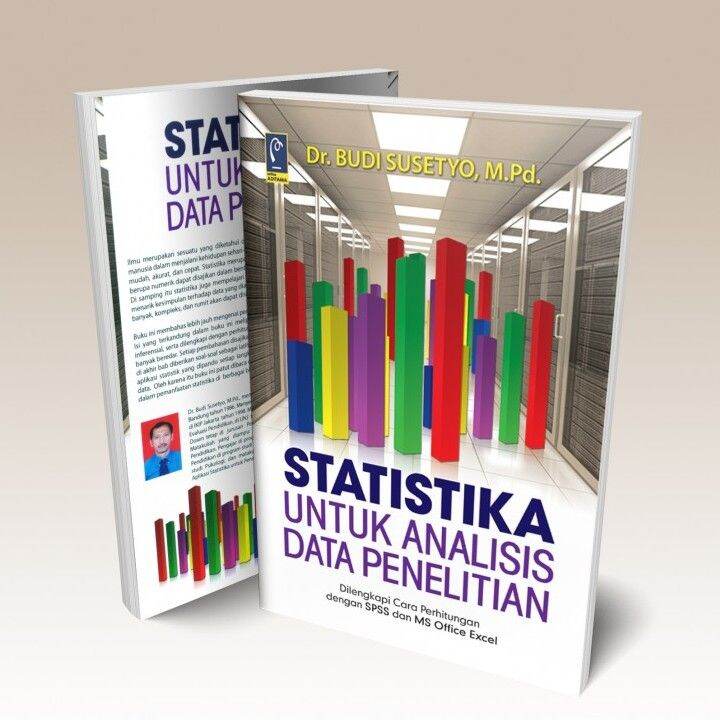 Buku Statistika Untuk Analisis Data Penelitian Dilengkapi Cara ...