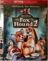 ดีวีดี The Fox And The Hound2:เพื่อนแท้ในป่าใหญ่ ภาค2 (พากย์ไทย5.1) (แนวสนุกสนานสำหรับครอบครัว) (แผ่นลิขสิทธิ์แท้มือ1 ใส่ซอง) (สุดคุ้มราคาประหยัด)