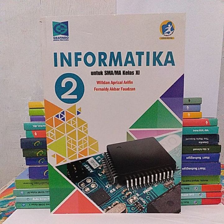 Buku INFORMATIKA SMA/MA Kelas XI Grafindo | Lazada Indonesia