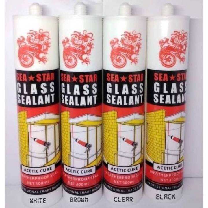 sea star glass sealant(brown,white,clear,black) Lazada PH