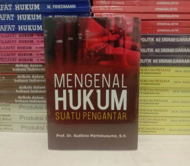 Buku Mengenal Hukum Suatu Pengantar Hukum - Sudikno Mertokusumo ...