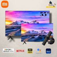 Xiaomi ทีวี P1 55 นิ้ว 4K UHD Android 10 Smart TV HDR10+ Google Assistant Netflix รับประกัน 3 ปี ลำโพง Stereo P1