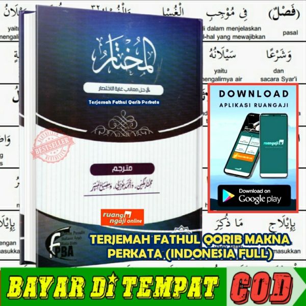 Al Mukhtar Terjemah Fathul Qorib Makna Perkata Hard Cover Original