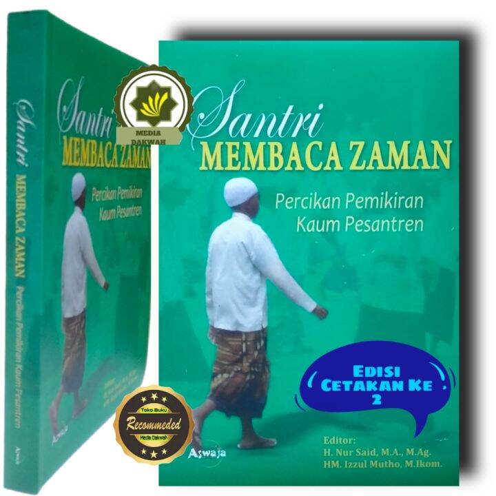 Buku SANTRI MEMBACA ZAMAN Percikan Pemikiran Kaum Masyarakat Pesantren ...