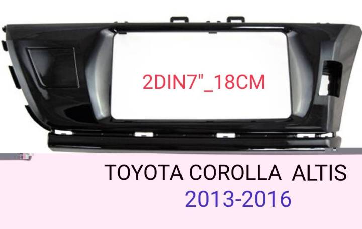 หน้ากากวิทยุ TOYOTA COROLLA ALTIS ปี 2013- 2015 สำหรับเปลี่ยนเครื่องเล่นทั้วไปแบบ 2DIN7