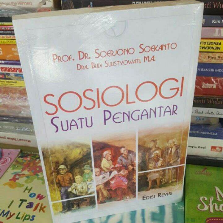 Sosiologi Suatu Pengantar Edisi Revisi - Soerjono Soekanto | Lazada ...