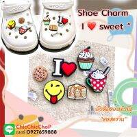 JBS ?? ตัวติดรองเท้ามีรู  “ ของหวาน “ ?? ShoeCharm Set “  I ❤️ Sweet  “ งานดี สีสวยสด คมชัด ตรงปก