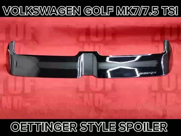 VOLKSWAGEN GOLF MK7 MK7.5 R RLINE GTI TSI OETTINGER SPOILER REAR TRUNK ...