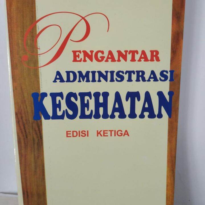 Buku Pengantar Administrasi Kesehatan | Lazada Indonesia