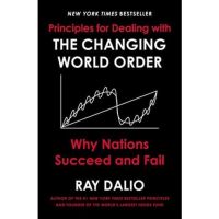 [พร้อมส่ง-หนังสือนำเข้า] Principles for Dealing with the Changing World Order: Why Nations Succeed and Fail - Ray Dalio ??