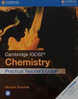 Cambridge IGCSE Chemistry Pratical Teachers Guide with CD-Rom (Paperback)