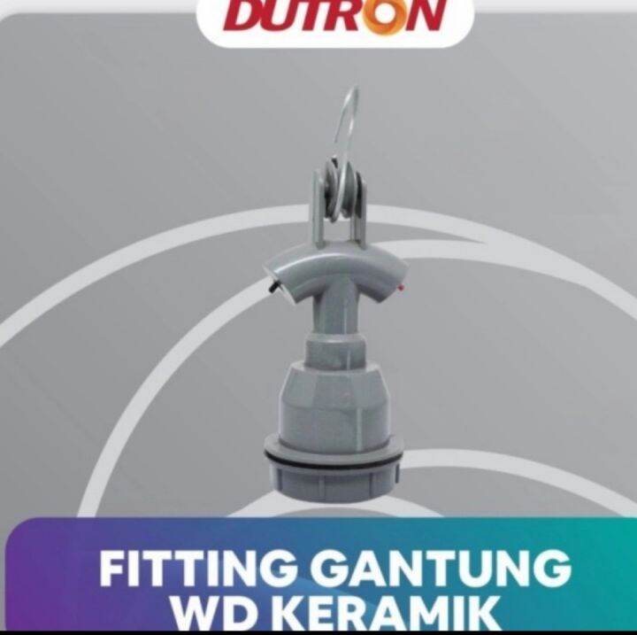 Fitting Gantung WD Keramik Dutron - Fitting Lampu Jalan Keramik Dutron ...