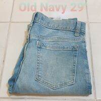 ยีนส์ใหม่ ยี่ห้อ  Old navy เอว 29 นิ้ว