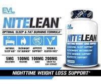 Evl​ution nutrition ​Nitelean 30serving(แฟตเบิร์น)เผาผลาญไขมันในเวลาที่คุณนอนหลับ