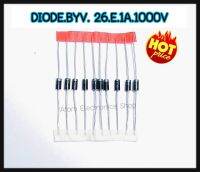 DIODE BYV 26E 1A 1000V 10ชิ้น Ultra-Fast-Diode Do-41  - ไดโอด ความถี่สูง ภาคสวิทชิ่ง ความเร็วสูง ในวงจร lnvertor Convertor  และภาคSwitching Power Supply