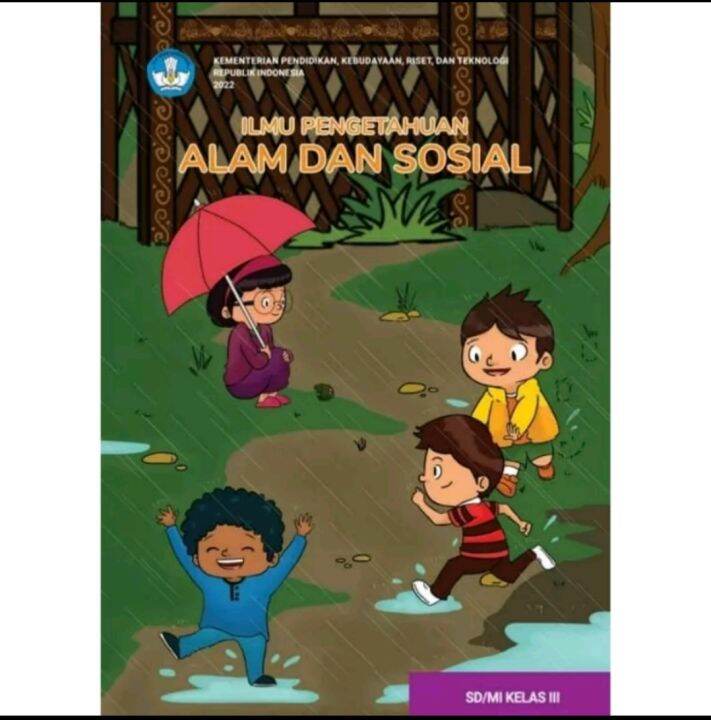 Buku Siswa Ilmu Pengetahuan Alam Dan Sosial (IPAS ) Kelas 3 Kurikulum ...