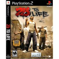 แผ่นเกมส์ 25 TO LIFE Ps2 สนุกๆ                                                      ?อ่านรายละเอียดสินค้าก่อนสั่งซื้อ?