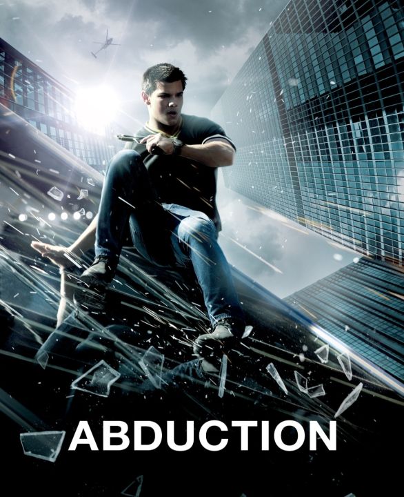 พลิกโลกล่าสุดนรก Abduction : 2011 #หนังฝรั่ง - แอคชั่น