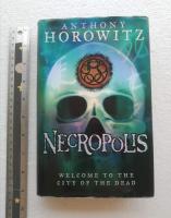 นิยายภาษาอังกฤษ Necropolis - Welcome to the city of the dead