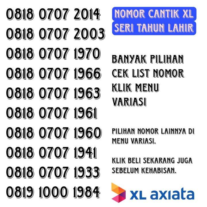 Nomor Cantik XL Seri Tahun Lahir Kartu Perdana Prabayar XL Axiata 4G 4