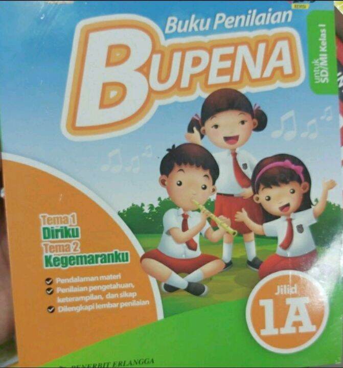 BUKU PENILAIAN BUPENA JILID 1A UNTUK SD MI KELAS I TEMA 1 2 IRENE MJA ...