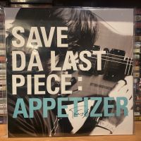 1 LP Vinyl แผ่นเสียง ไวนิล Save Da Last Piece - Appetizer (0338)