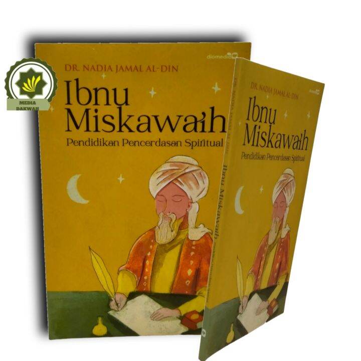 Buku IBNU MISKAWAIH PENDIDIKAN PENCERDASAN Spiritual Pendidikan ...