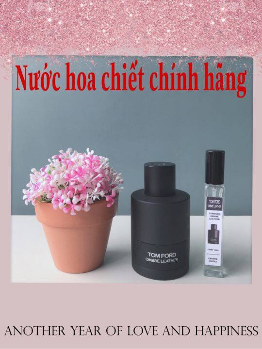 Nước hoa chiết authentic Tomford Ombre Leather 10ml 