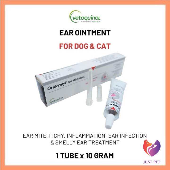 [100%ORIGINAL] Vetoquinol Oridermyl Ear Ointment 10g | Lazada