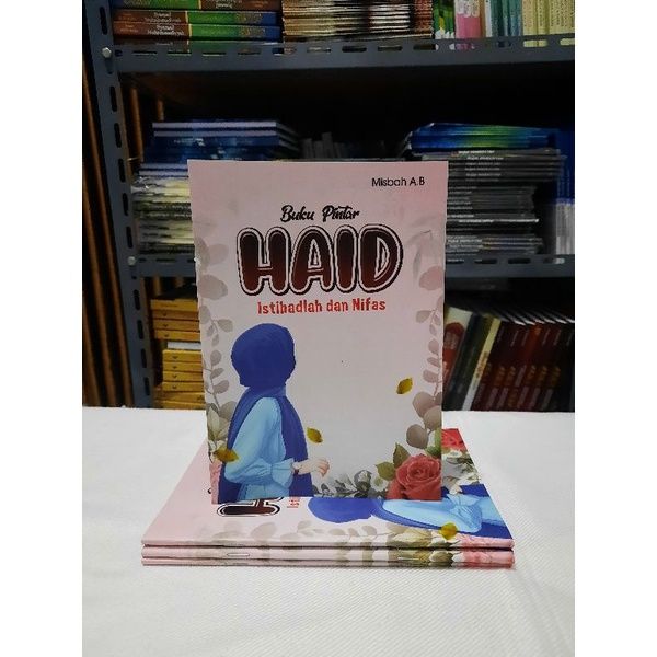 Buku Pintar Haid Istihadoh Dan Nifas Lazada Indonesia