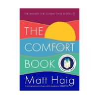 The Comfort Book by Matt Haig (Original English Edition - ของแท้ พร้อมส่ง)