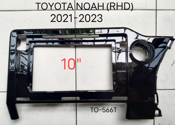 หน้ากากวิทยุ TOYOTA NOAH VOXY (RHD) ปี2022-(2024) สำหรับเปลี่ยนจอ android 10"