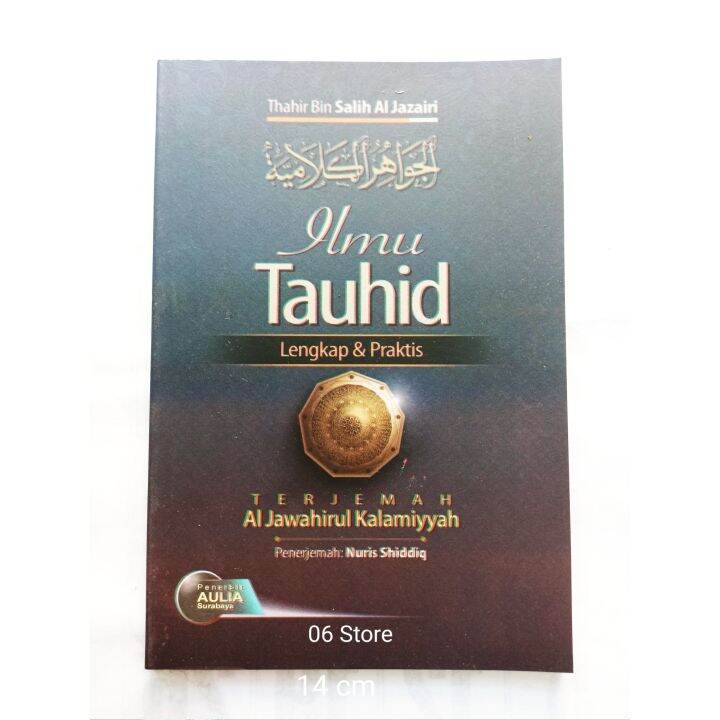 Buku Ilmu Tauhid Lengkap Praktis Terjemah Al Jawahirul Kalamiyah