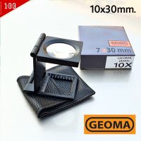 เลนส์ขยาย GEOMA เลนส์แบบสามพับ กำลังขยาย 10เท่า หน้ากว้าง 30mm. ดูเม็ดสกรีนด์ ดูลายผ้า มีสเกลสำหรับวัด JAPAN