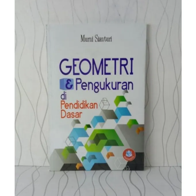 Buku GEOMETRI Dan Pengukuran Di Pendidikan Dasar | Lazada Indonesia