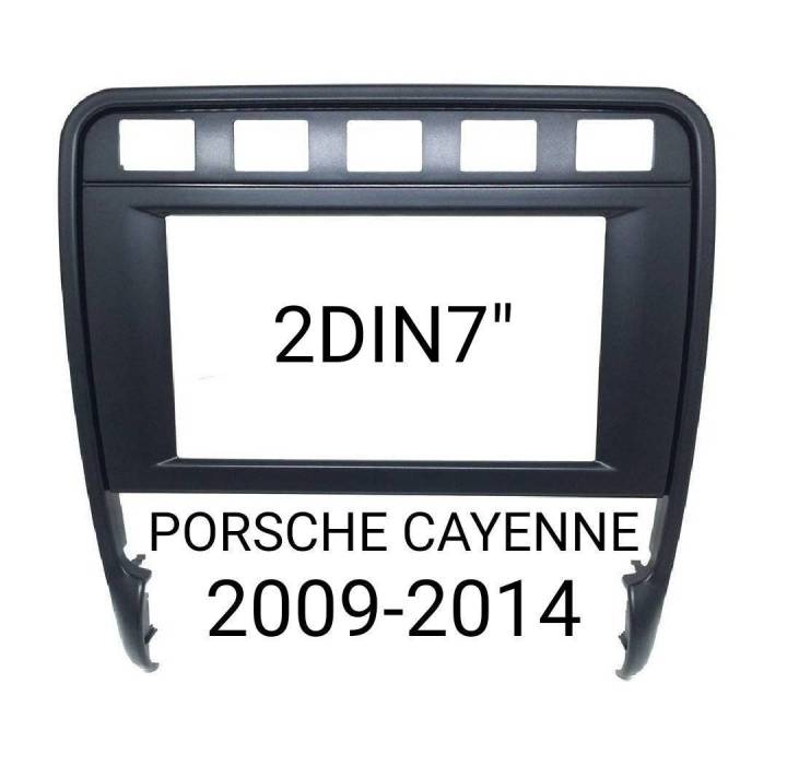 หน้ากากวิทยุ PORSCHE CAYENNE turboS ปี2008-2014สำหรับ เปลี่ยนเครื่องเล่นแบบ 2DIN7"_18CM. หรือ จอ Android7"