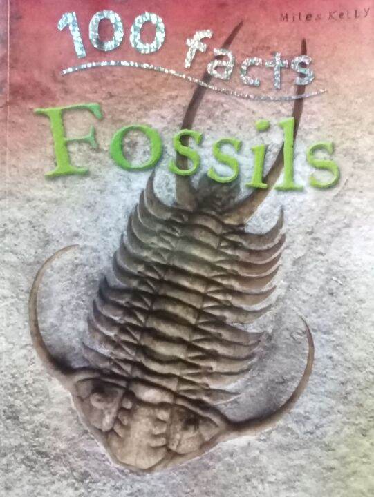 100 Facts Fossils by Miles Kelly 1 U Lazada PH