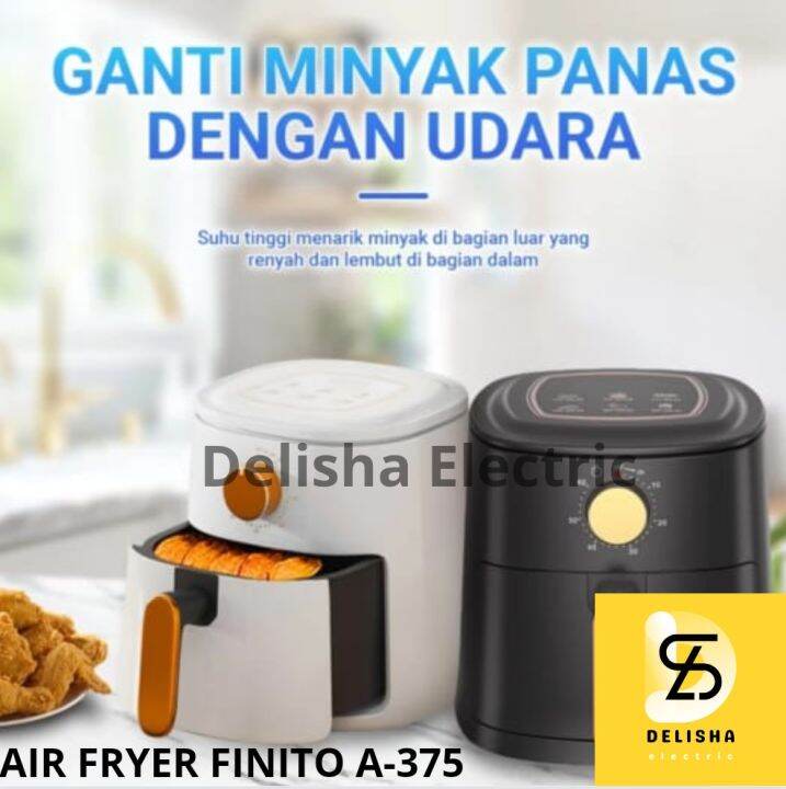 Air Fryer Terbaik Air Fryer Low Watt Air Fryer Finito A375 Lazada