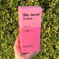 Re-Turn Lotion รีเทิร์น-โลชั่น SPF60PA+++ ปริมาณ 500ml.