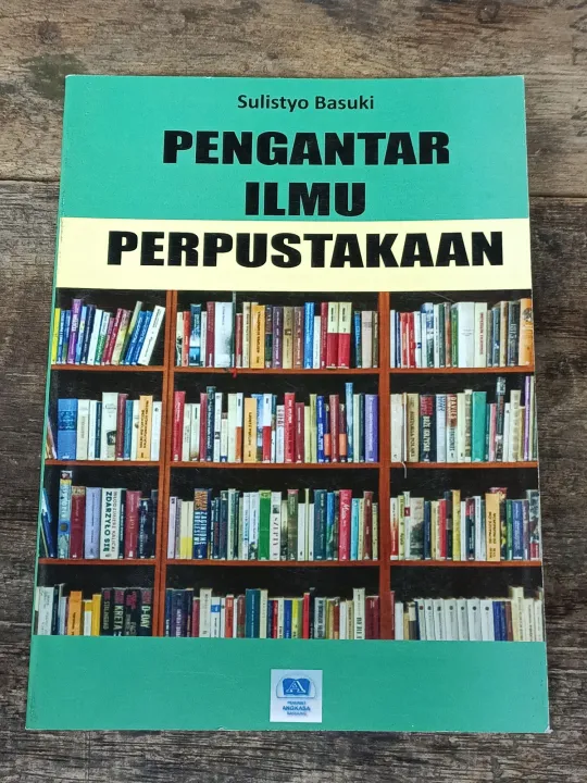 PENGANTAR ILMU PERPUSTAKAAN : Sulistyo Basuki | Lazada Indonesia