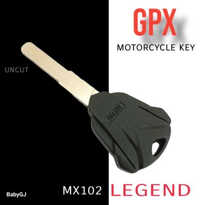 กุญแจมอเตอร์ไซค์ จีพีเอ็กซ์ เลเจนด์ UNCUT key GPX Legend MX102