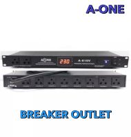 ปลั๊กรางจ่ายไฟสำหรับติดแล็ค BREAKER OUTLET รุ่น AONE A-810V อุปกรณ์เครื่องเสียง ปลั๊กติดแร็ค ปลั๊กเครื่องเสียง แข็งแรง ทนทาน สินค้าคุณภาพ