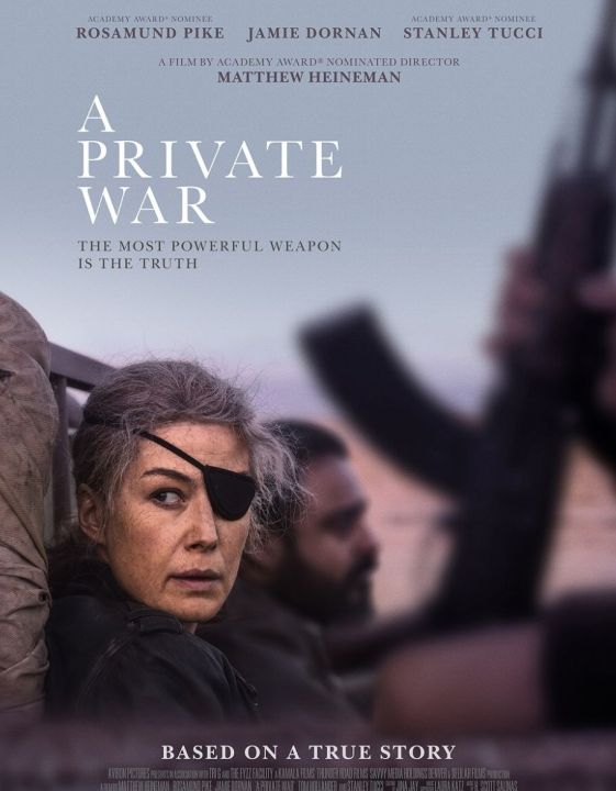 A Private War ล่าข่าวสงครามเดือด : 2018 #หนังฝรั่ง - ดราม่า สงคราม(เสียงอังกฤษ/ซับไทย)