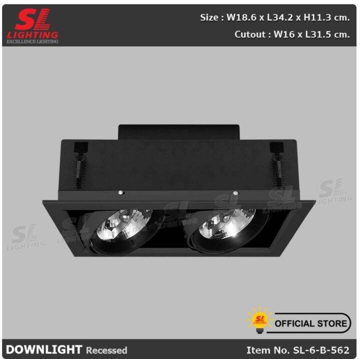 sl-lighting-recessed-downlight-adjustable-bulb-ar111โคมไฟดาวน์ไลท์-แบบฝังฝ้า-sl-6-561-sl-6-562-ฐานทรงสี่เหลี่ยม-มาพร้อมหลอด