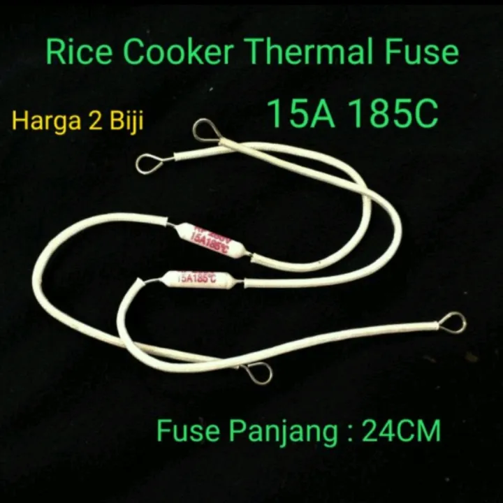 2 biji 15A 185C Rice Cooker Thermal Fuse Ceramic panjang 24cm Lazada