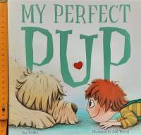 หนังสือนิทานเด็ก ภาษาอังกฤษ ปกอ่อน**


?? MY PERFECT PUP
/สภาพ 80-90%