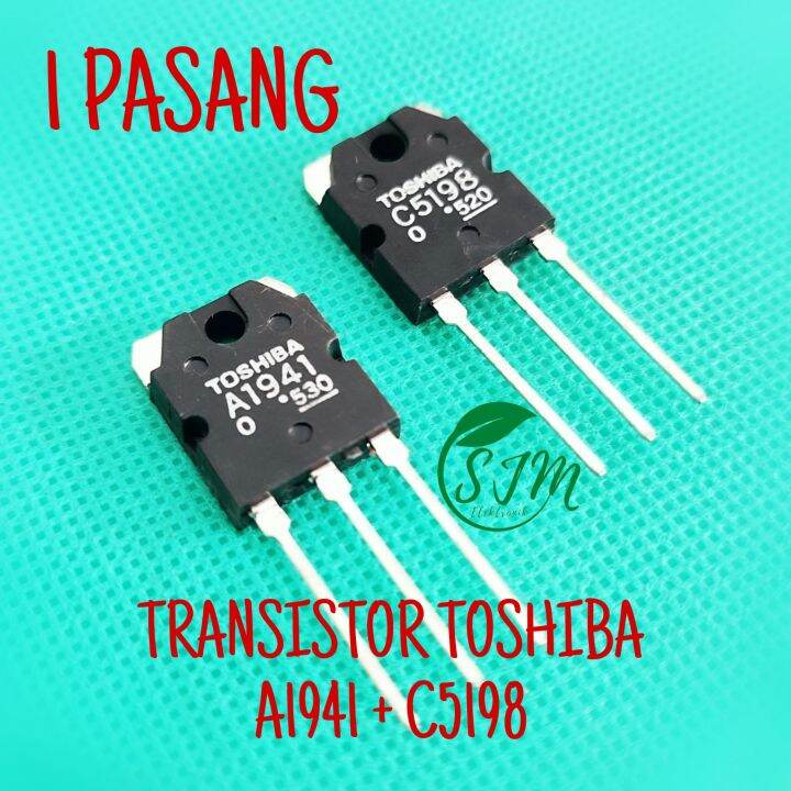 (1 PASANG) TRANSISTOR TOSHIBA A1941 C5198 TRANSISTOR A1941 C5198